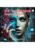 REM - Your last dream (eBook, ePUB)