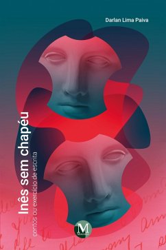 Inês sem chapéu (eBook, ePUB) - Paiva, Darlan Lima