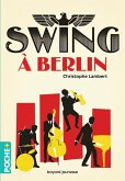 Swing à Berlin (eBook, ePUB) Swing à Berlin (eBook, ePUB)