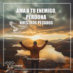 Ama a tu enemigo, perdona nuestros pecados (MP3-Download)
