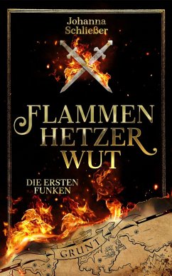 Cover Flammenhetzerwut - Die ersten Funken (eBook, ePUB)