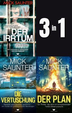 Cover Mick-Saunter-Thriller-Sammelband: Der Irrtum, Die Vertuschung, Der Plan (eBook, ePUB)