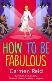 How to be Fabulous (eBook, ePUB)