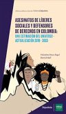 Asesinatos de líderes sociales y defensores de derechos en Colombia (eBook, PDF) Asesinatos de líderes sociales y defensores de derechos en Colombia (eBook, PDF)