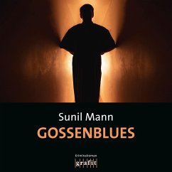 Gossenblues - Vijai Kumars siebter Fall (MP3-Download) - Mann, Sunil