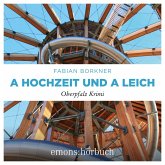 A Hochzeit und a Leich (MP3-Download) A Hochzeit und a Leich (MP3-Download)