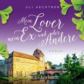Mein Lover, mein Ex und der Andere (MP3-Download) Mein Lover, mein Ex und der Andere (MP3-Download)