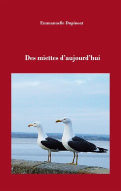 Cover Des miettes d'aujourd'hui (eBook, ePUB)