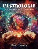 L'astrologie (eBook, ePUB) L'astrologie (eBook, ePUB)
