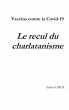 Vaccins contre la Covid-19 : Le recul... - Bild 1