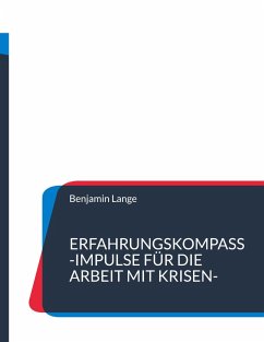 Erfahrungskompass (eBook, ePUB) Erfahrungskompass (eBook, ePUB)