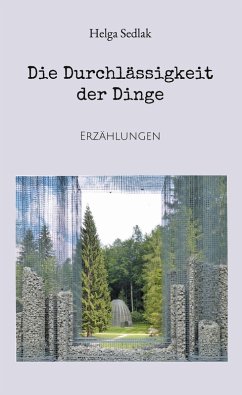 Cover Die Durchlässigkeit der Dinge (eBook, ePUB)
