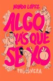 Algo más que sexo: Primavera (eBook, ePUB) Algo más que sexo: Primavera (eBook, ePUB)