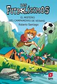 Los Futbolísimos 27: El misterio del campamento de verano (eBook, ePUB) Los Futbolísimos 27: El misterio del campamento de verano (eBook, ePUB)