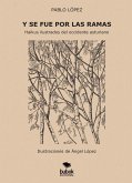 Y se fue por las ramas (eBook, ePUB) Y se fue por las ramas (eBook, ePUB)