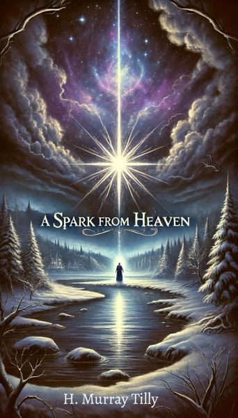 A Spark From Heaven (Heaven Sent, #1) (eBook, ePUB)