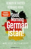 Good Morning Germanistan! (eBook, ePUB) Good Morning Germanistan! (eBook, ePUB)