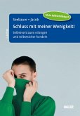 Schluss mit meiner Wenigkeit! (eBook, PDF)