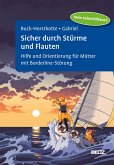 Sicher durch Stürme und Flauten (eBook, PDF) Sicher durch Stürme und Flauten (eBook, PDF)