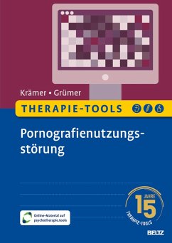Therapie-Tools Pornografienutzungsstörung (eBook, PDF) - Krämer, Michael; Grümer, Katrin