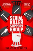 Serial Killer Support Group (eBook, ePUB) Serial Killer Support Group (eBook, ePUB)