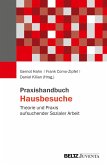 Praxishandbuch Hausbesuche (eBook, ePUB) Praxishandbuch Hausbesuche (eBook, ePUB)
