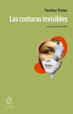 Las costuras invisibles (eBook, ePUB) Las costuras invisibles (eBook, ePUB)