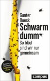 Schwarmdumm (eBook, PDF)
