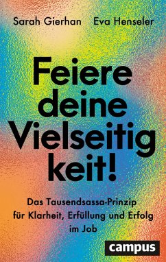 Cover Feiere deine Vielseitigkeit! (eBook, PDF)