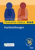 Therapie-Tools Paarbeziehungen (eBook, PDF) Therapie-Tools Paarbeziehungen (eBook, PDF)