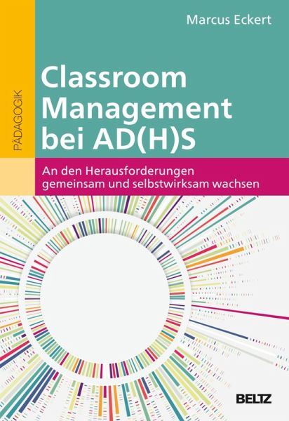 Classroom Management bei AD(H)S (eBook, PDF)