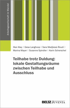 Cover Teilhabe trotz Duldung: lokale Gestaltungsräume zwischen Teilhabe und Ausschluss (eBook, PDF)