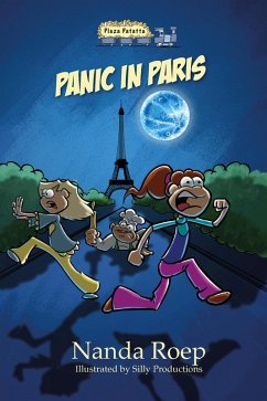 Panic in Paris (Plaza Patatta, #7) (eBook, ePUB) - Roep, Nanda