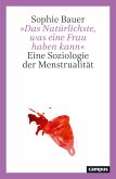 »Das Natürlichste, was eine Frau haben kann« (eBook, PDF)