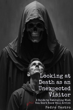 Death as an Unexpected Visitor (eBook, ePUB) - Castro, Pedro