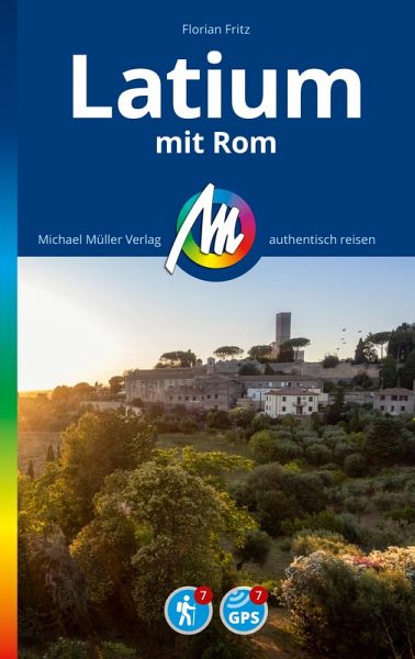 MICHAEL MÜLLER REISEFÜHRER Latium mit Rom (eBook, ePUB) MICHAEL MÜLLER REISEFÜHRER Latium mit Rom (eBook, ePUB)