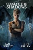 Curse of the Shadows (The Shadow Hunt Series, #2) (eBook, ePUB) Curse of the Shadows (The Shadow Hunt Series, #2) (eBook, ePUB)