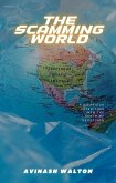 The Scamming World (eBook, ePUB) The Scamming World (eBook, ePUB)