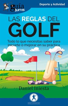 GuíaBurros: Las reglas del Golf (eBook, ePUB) - Iniesta, Daniel