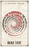 The Wordsmith (eBook, ePUB) The Wordsmith (eBook, ePUB)