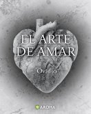 El arte de amar (eBook, ePUB) El arte de amar (eBook, ePUB)