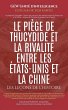 Le piège de Thucydide et la rivalité... - Bild 1