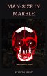 Man-Size in Marble (eBook, ePUB) - Bild 1