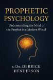 Prophetic Psychology (eBook, ePUB)