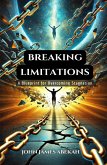 Breaking Limitations (eBook, ePUB) Breaking Limitations (eBook, ePUB)