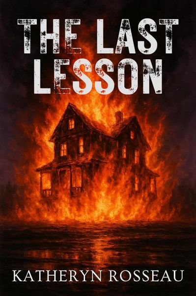 The Last Lesson (eBook, ePUB) The Last Lesson (eBook, ePUB)
