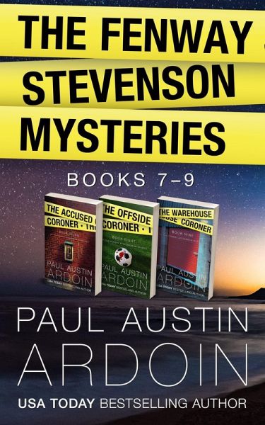 The Fenway Stevenson Mysteries, Collection Three: Books 7-9 (Fenway Stevenson Mysteries Collection, #3) (eBook, ePUB) The Fenway Stevenson Mysteries, Collection Three: Books 7-9 (Fenway Stevenson Mysteries Collection, #3) (eBook, ePUB)