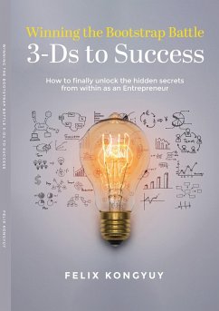 Cover Winning the Bootstrap Battle: 3 Ds to Success (eBook, ePUB)
