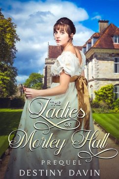 Cover THe Ladies Of Morley Hall (eBook, ePUB)
