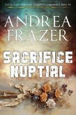 Sacrifice Nuptial (Les Dossiers Falconer: Enquêtes Criminelles, #14) (eBook, ePUB) Sacrifice Nuptial (Les Dossiers Falconer: Enquêtes Criminelles, #14) (eBook, ePUB)